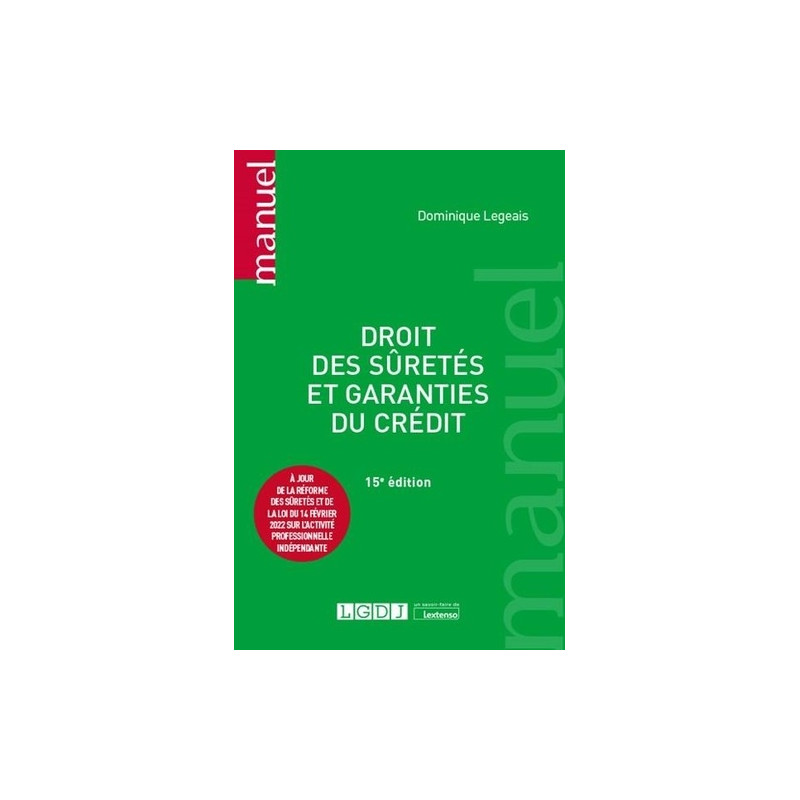 Droit des sûretés et garanties du crédit - Grand Format - Librairie de France
