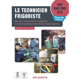 Le technicien frigoriste - Cap