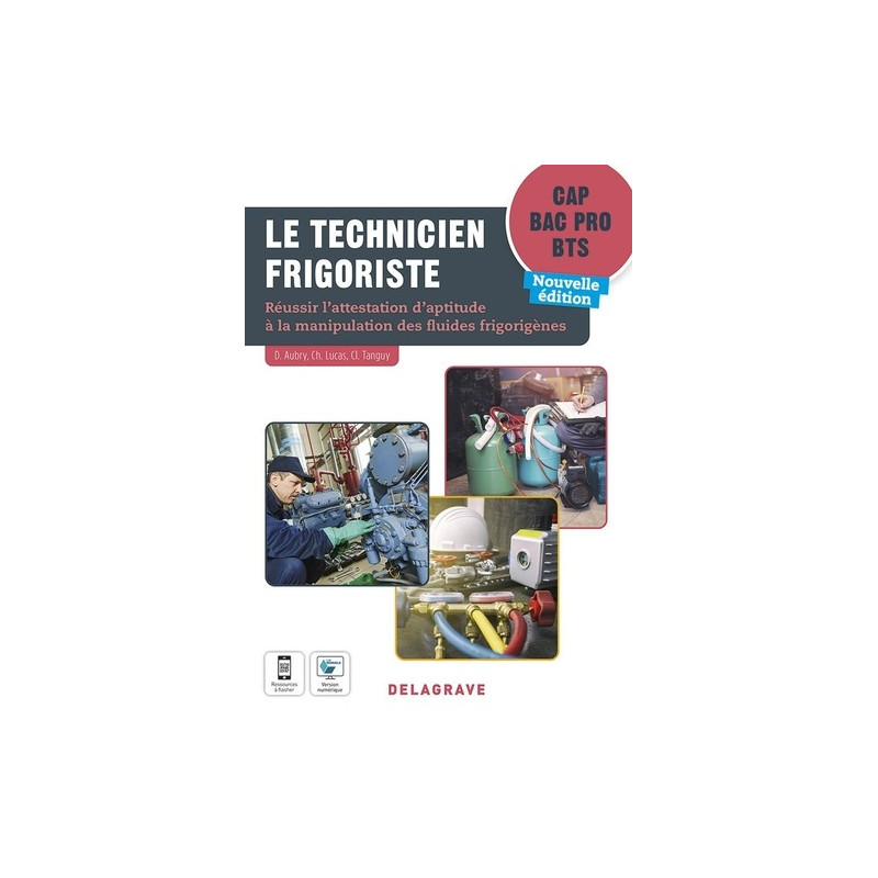 Le technicien frigoriste - Cap