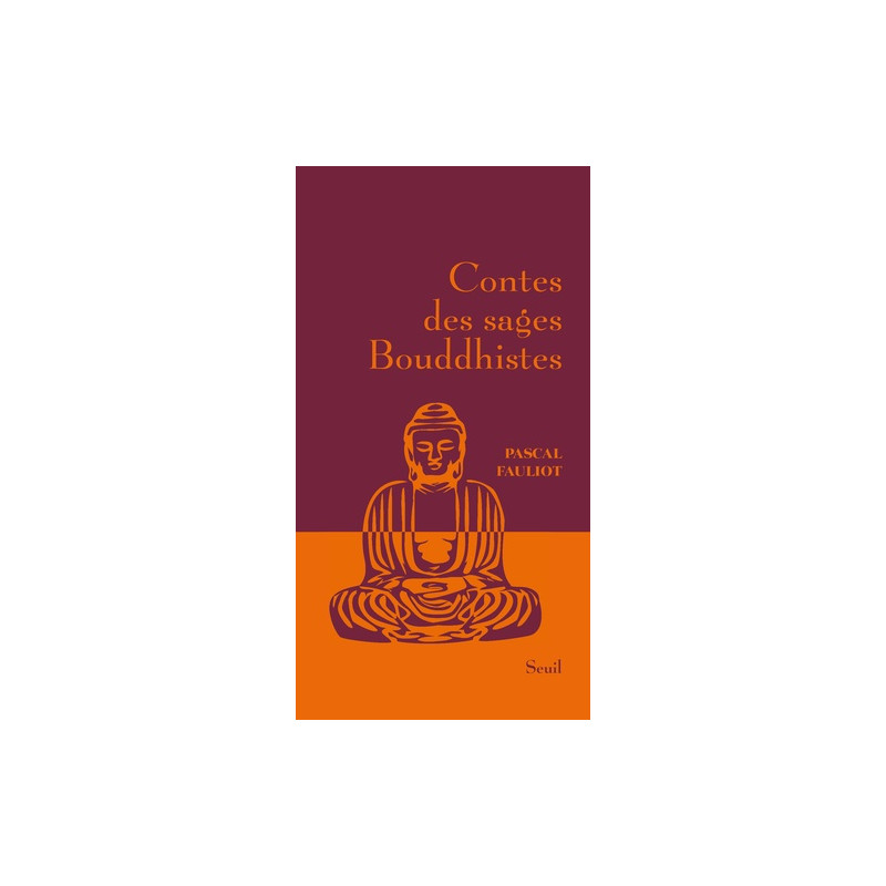 Contes des sages bouddhistes - Librairie de France