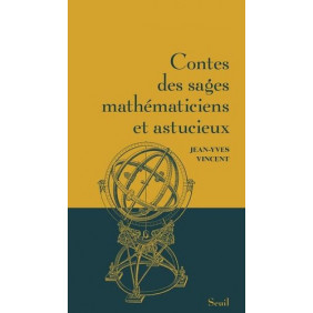 Contes des sages mathématiciens et astucieux - Grand Format - Librairie de France