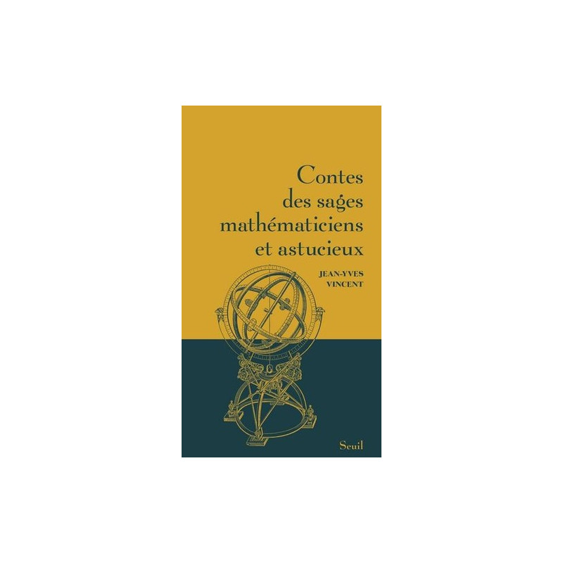 Contes des sages mathématiciens et astucieux - Grand Format - Librairie de France
