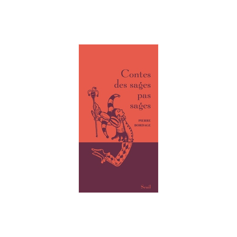 Contes des sages pas sages - Grand Format - Librairie de France