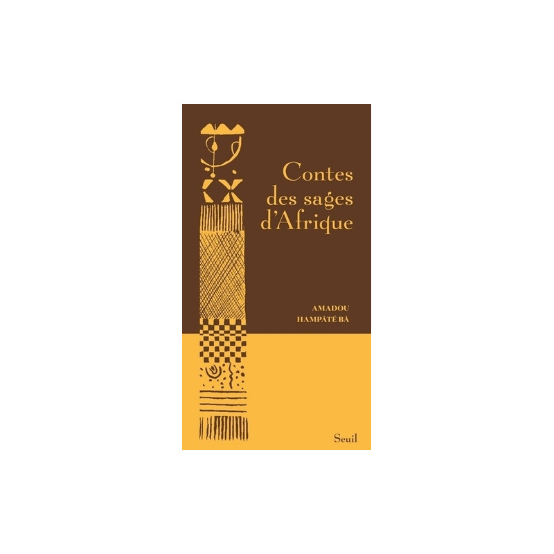 Contes des sages d'Afrique - Grand Format - Librairie de France