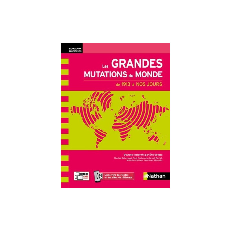 Les grandes mutations du monde de 1913 à nos jours - Grand Format
Edition 2021 - Librairie de France
