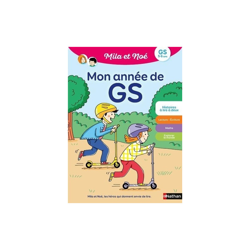 Mon année de GS avec Mila et Noé - GS 5-6 ans - Grand Format - Librairie de France