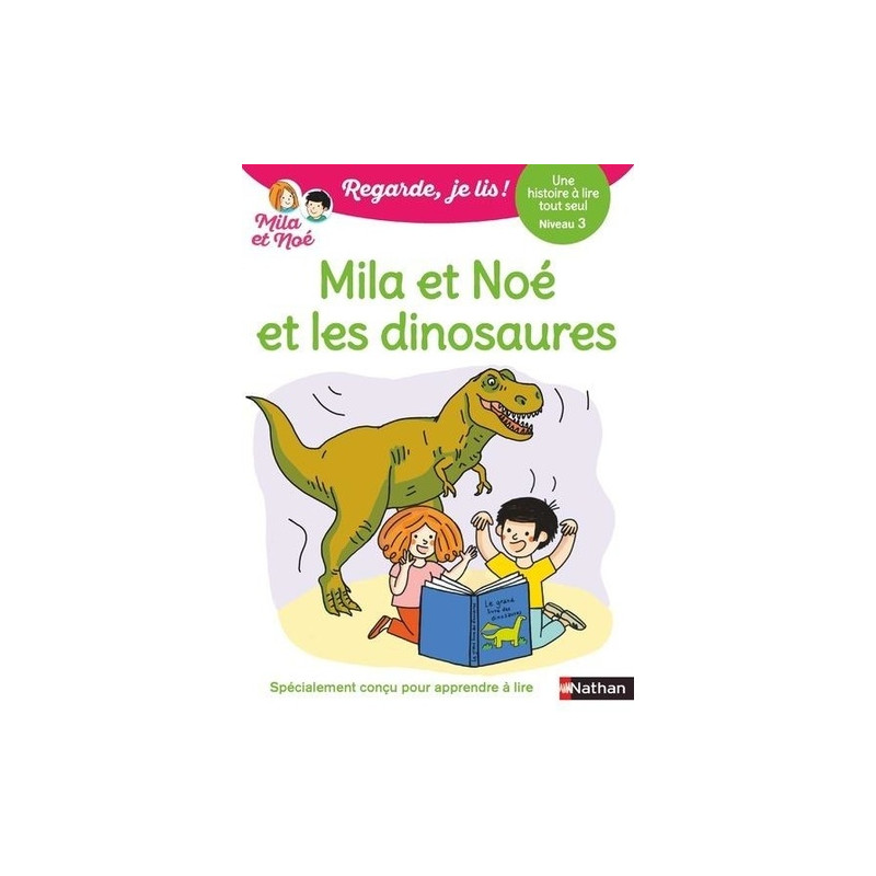 Mila et Noé et les dinosaures - Niveau 3 - Poche - Librairie de France