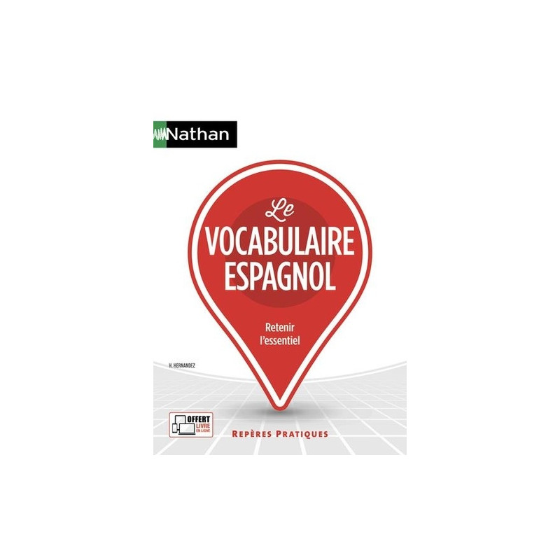 Le vocabulaire espagnol - Grand Format
Edition 2023 - Librairie de France