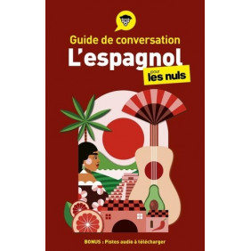 L'espagnol pour les nuls - Poche
édition revue et augmentée - Librairie de France