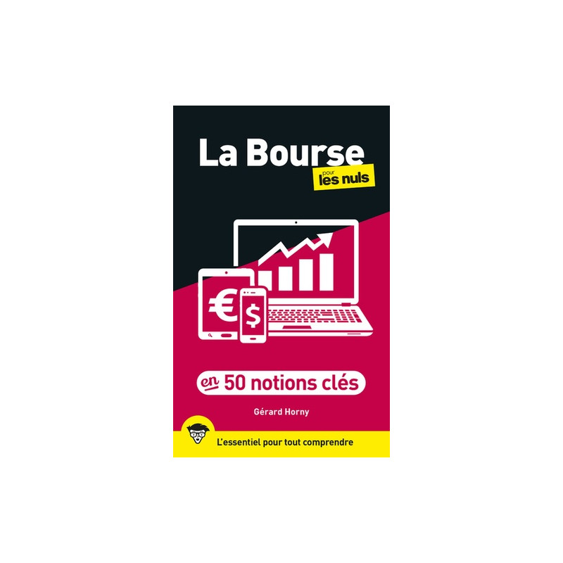 La bourse en 50 notions clés pour les nuls - Grand Format - Librairie de France