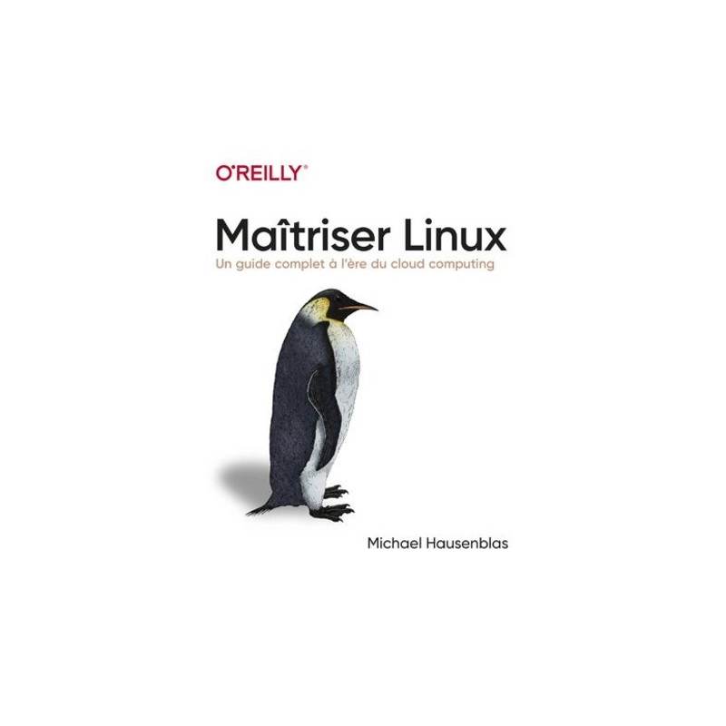 Maîtriser Linux - Grand Format - Librairie de France