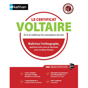 Le certificat Voltaire - Ecrit et validé par les concepteurs du test - Grand Format