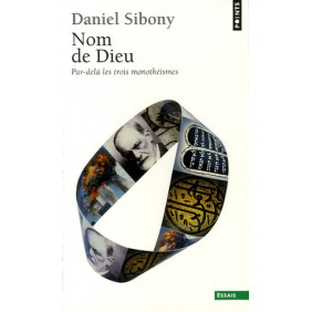 Nom de Dieu - Par-delà les trois monothéismes - Poche - Librairie de France