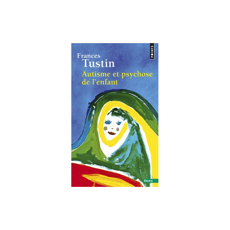 Autisme et psychose de l'enfant - Poche - Librairie de France