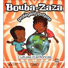 Bouba et zaza protègent la terre