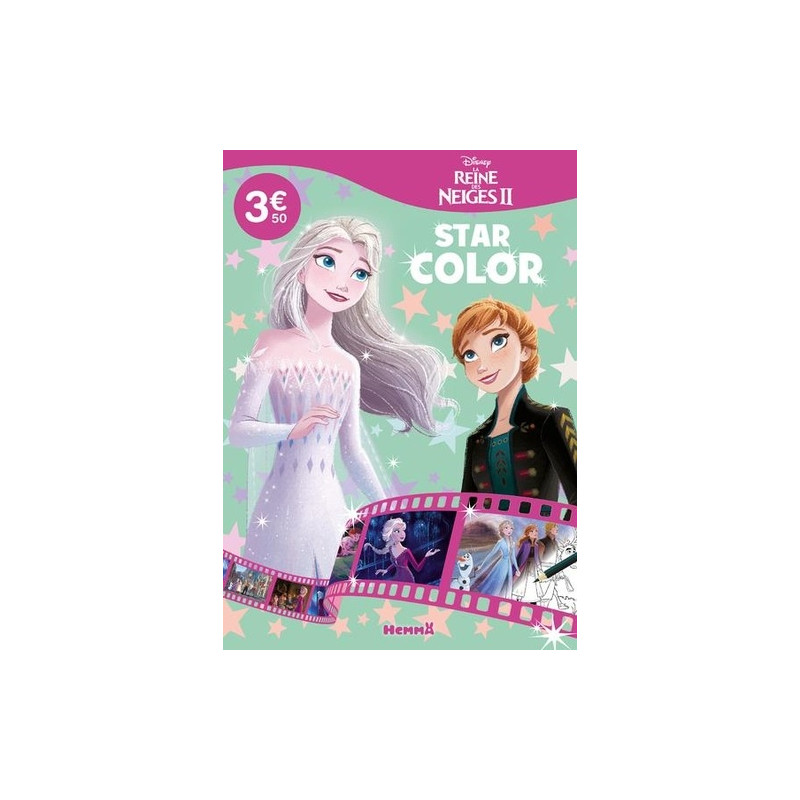 Disney La Reine des Neiges 2 - Star Color (Elsa et Anna fond vert) - 6-8ans - Album - Librairie de France