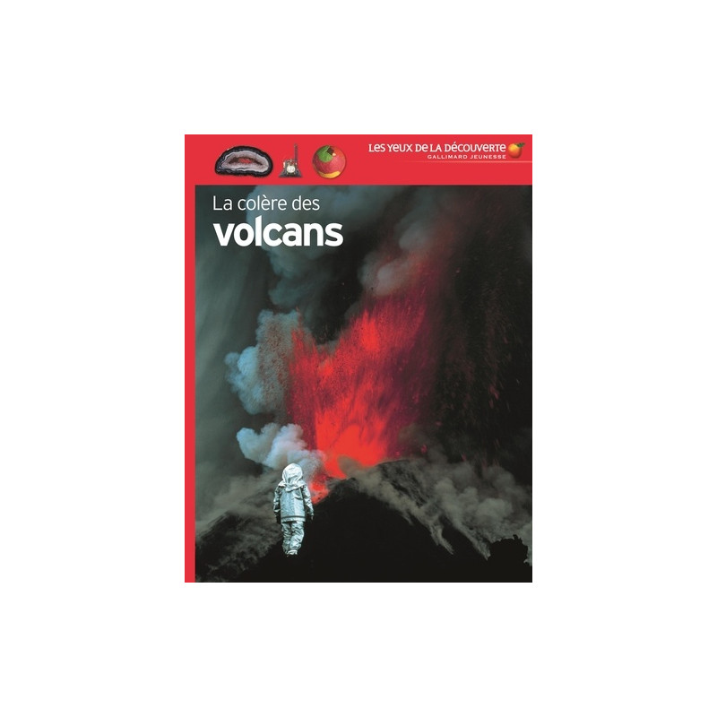La colère des volcans - Album - Librairie de France