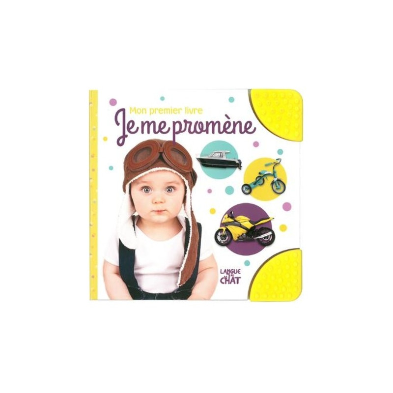 Je me promène - Mon premier livre - Dès 2 ans - Album - Librairie de France