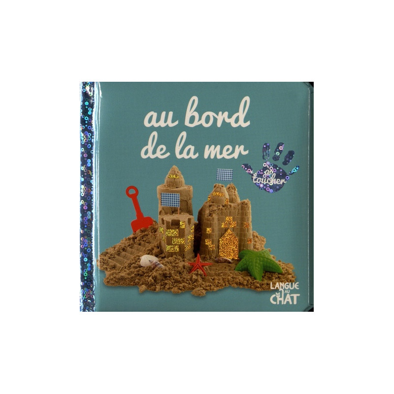 Au bord de la mer - 3-5 ans - Album - Librairie de France