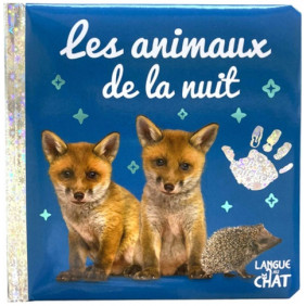 Bébé touche-à-tout - Les animaux de la nuit - tome 52 - 3-5 ans -  Album - Librairie de France