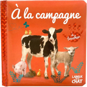 Bébé touche-à-tout - A la campagne - tome 53 - 3-5 ans - Album - Librairie de France