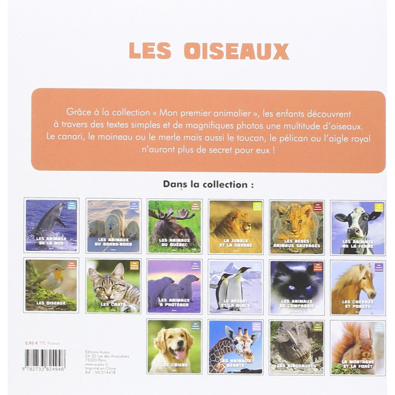Les oiseaux - Mon premier animalier - 6-8 ans - Album - Librairie de France