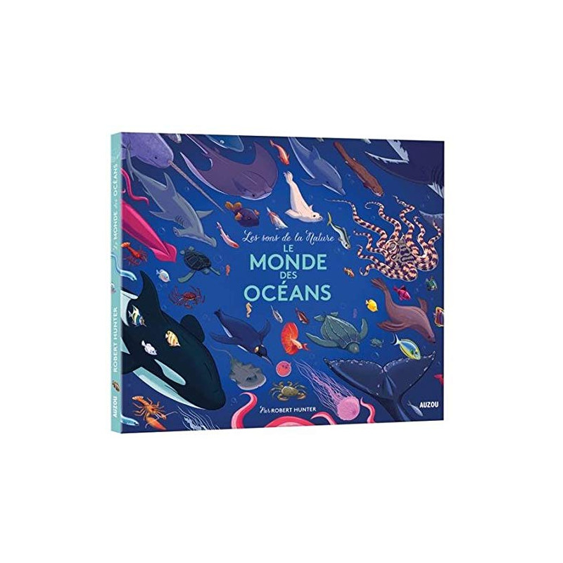 Le monde des océans - 0-5 ans - Album - Librairie de France