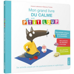 Mon grand livre du calme avec P'tit Loup - Album - Librairie de France