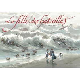 La fille des batailles - 3-5 ans - Album - Librairie de France