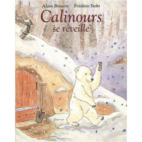 Calinours se réveille - 3-5 ans - Poche - Librairie de France