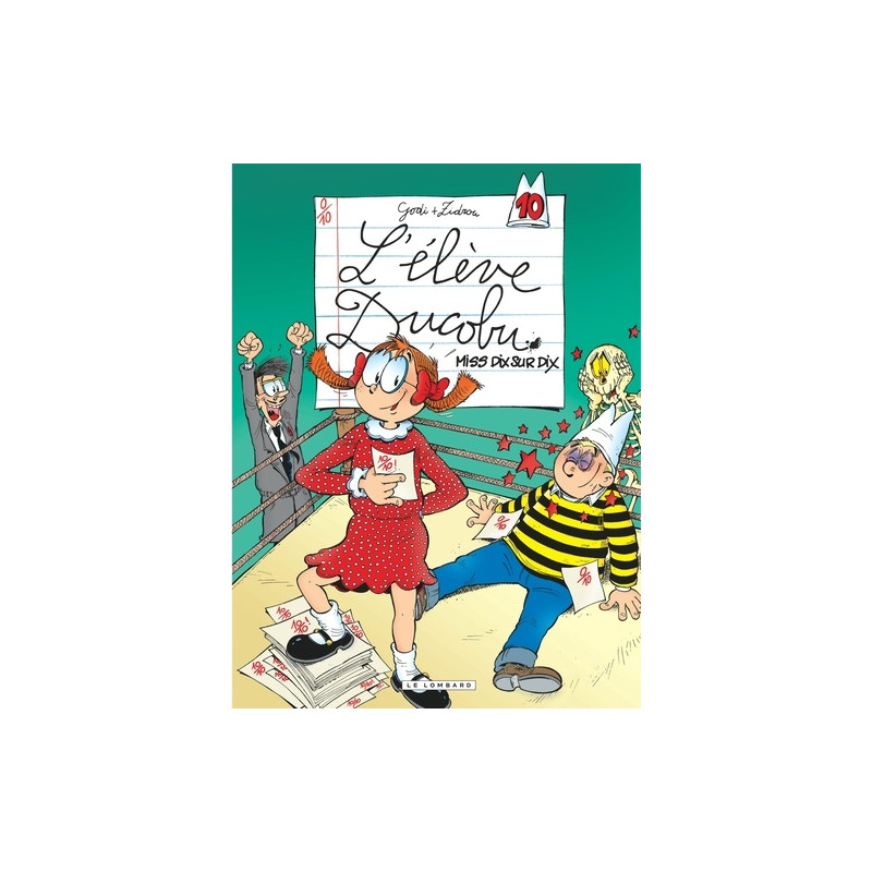 Ducobu - Tome 10 - Miss dix sur dix - Album - Librairie de France