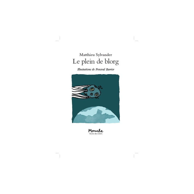 Le plein de Blorg - 7-9 ans - Poche - Librairie de France