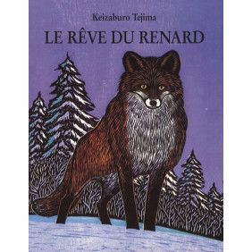 Le rêve du renard - 6-8 ans - Poche - Librairie de France