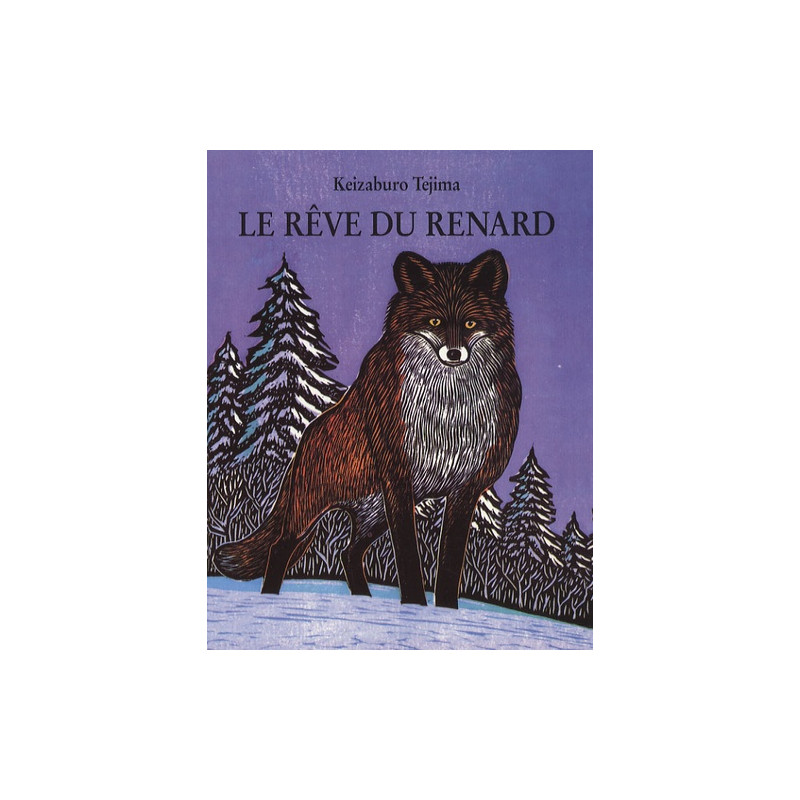 Le rêve du renard - 6-8 ans - Poche - Librairie de France