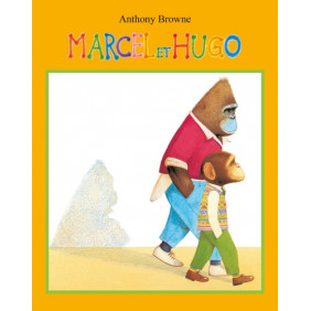 Marcel et Hugo - Nouvelle édition - 0-5 ans - Poche - Librairie de France