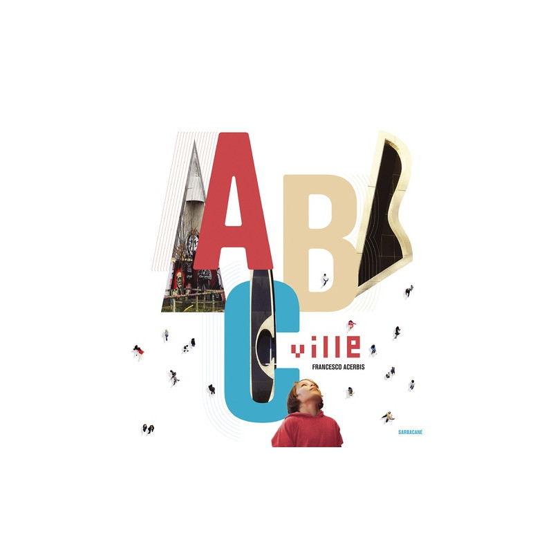 ABC ville - 3-5 ans - Album - Librairie de France