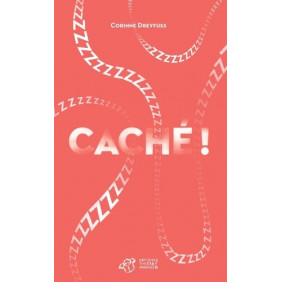 Caché ! Le premier roman des bébés - 0-4 ans - Album - Librairie de France