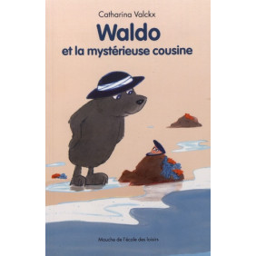 Waldo et la mystérieuse cousine - 6-9 ans - Poche - Librairie de France