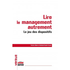 Lire le management autrement - Le jeu des dispositifs - Grand Format