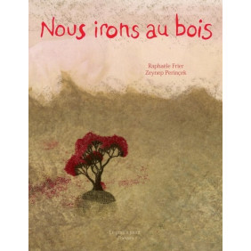 Nous irons au bois - Grand Format
Edition bilingue français-arabe