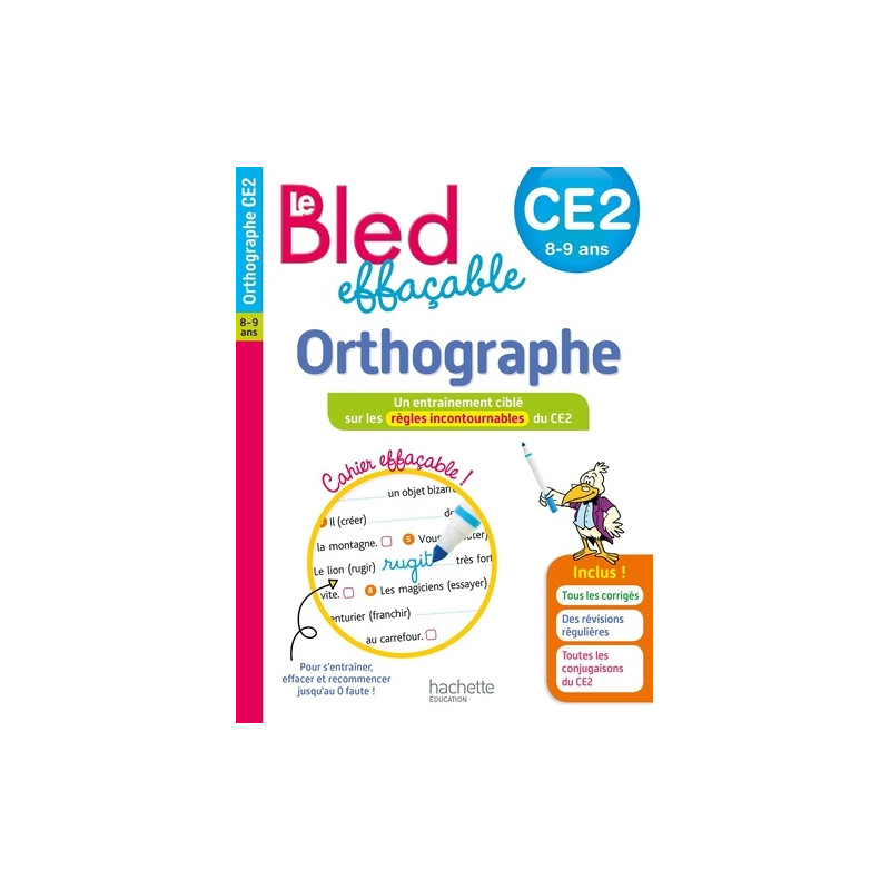 Le Bled effaçable Orthographe CE2 - Edition 2018 - Grand Format - Librairie de France