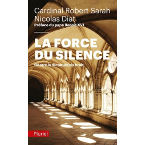 La force du silence - Contre la dictature du bruit - Poche - Librairie de France