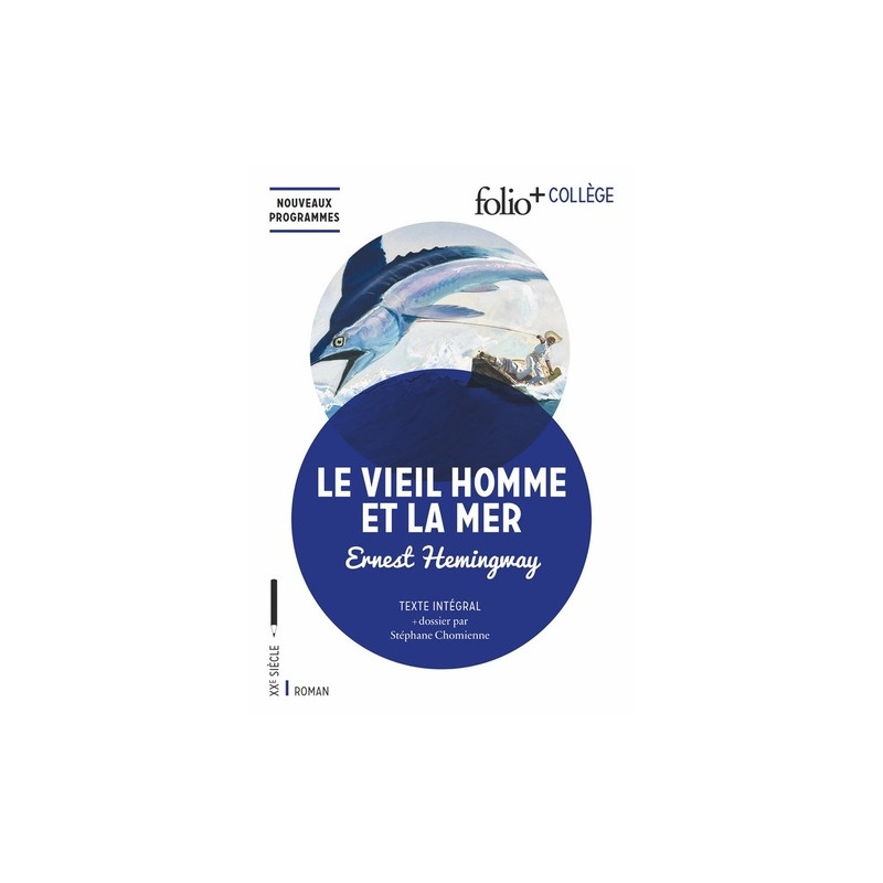 Le vieil homme et la mer - Poche - Librairie de France
