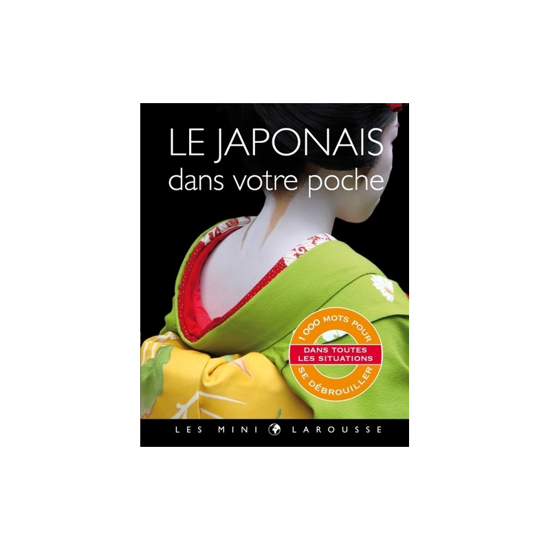 Le Japonais dans votre poche - Poche - Librairie de France