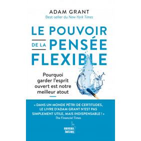 Le pouvoir de la pensée flexible - Nouveaux horizons - Grand Format