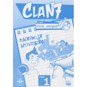Clan 7 avec iBonjour les amis ! niveau 1 - Cahier d'activités
Edition en espagnol