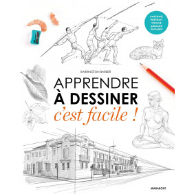 Apprendre à dessiner c'est facile ! - Grand Format