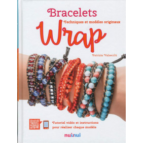 Bracelets wrap - Techniques et modèles originaux