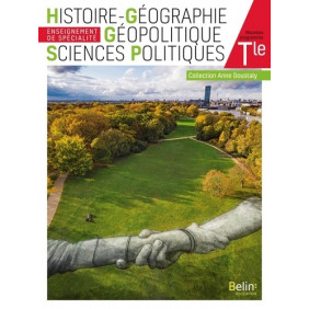 Histoire-géographie géopolitique sciences politiques tle - Grand Format Edition 2020