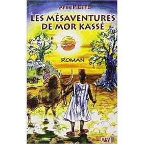 Les mésaventures de mor Kassé piette nei